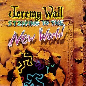 Jeremy Wall/Stepping To The New World